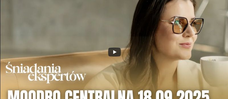 Śniadanie Ekspertów w Moodro Centralna