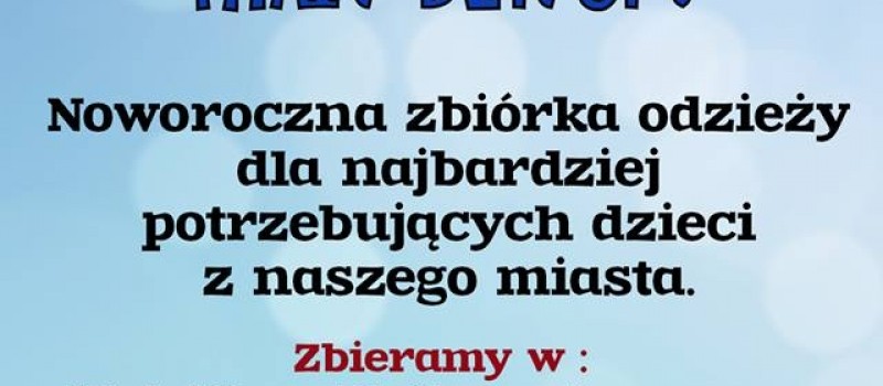 ZBIÓRKA UBRAŃ DLA NAJMŁODSZYCH