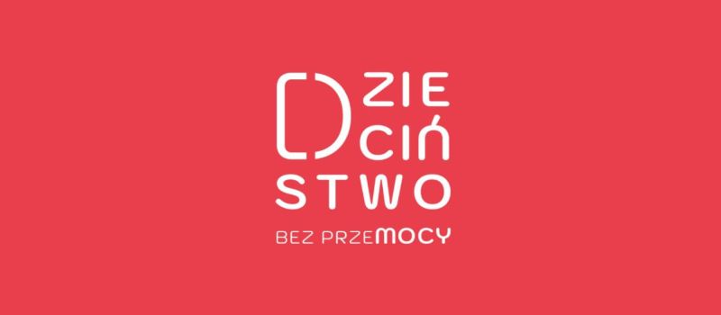 Dzieciństwo bez Przemocy