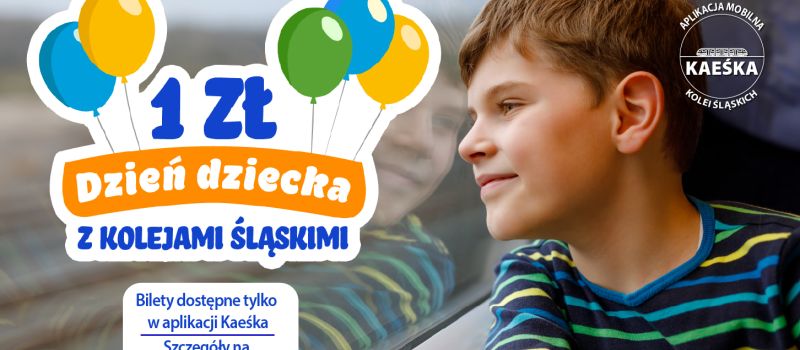 Dzień Dziecka z Kolejami Śląskimi i Kaeśką
