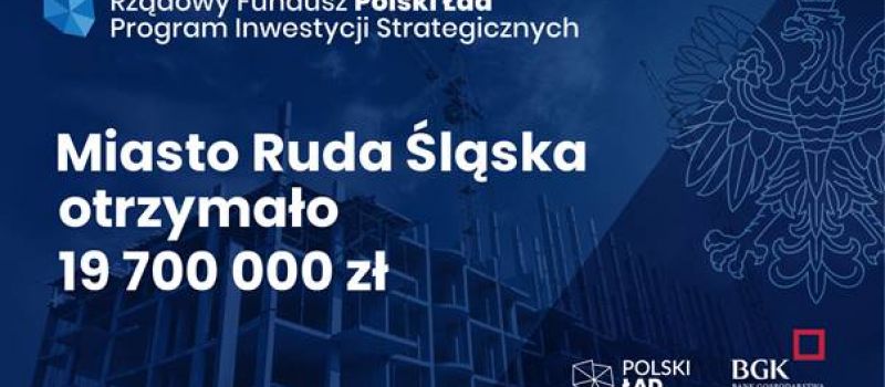 Ruda Śląska otrzyma 20 mln złotych na inwestycje