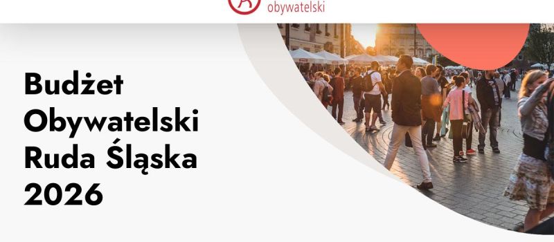 Znamy projekty wybrane do Rudzkiego Budżetu Obywatelskiego