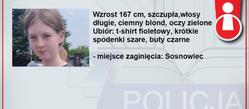 Child alert: Zaginęła 11-letnia Wiktoria z Sosnowca
