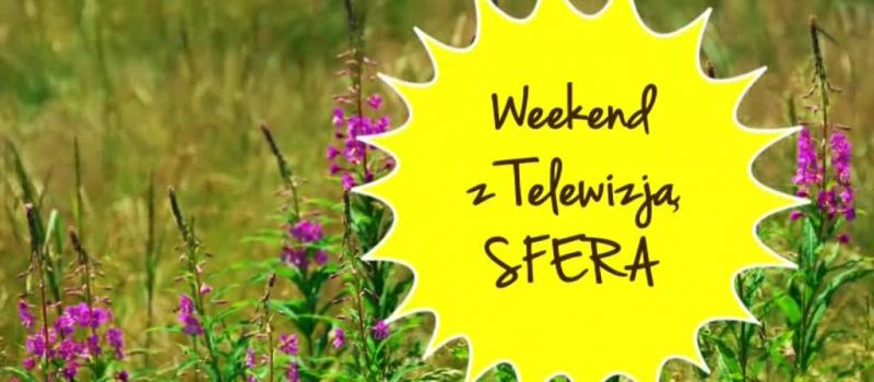 Weekend z TV Sfera