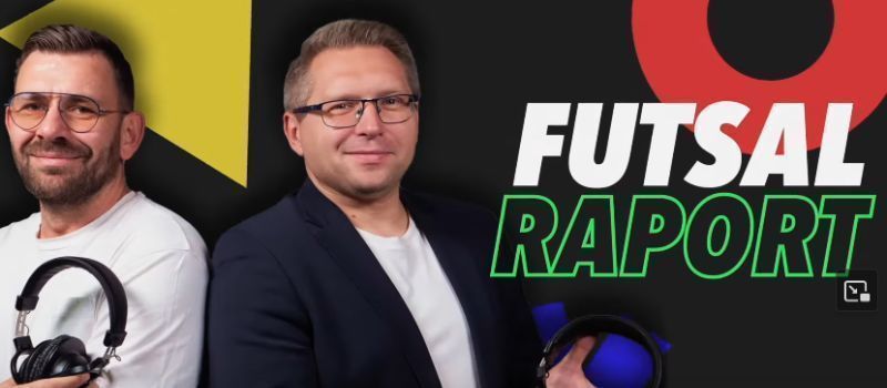 Zobacz grudniowy Futsal Raport z LM w tle